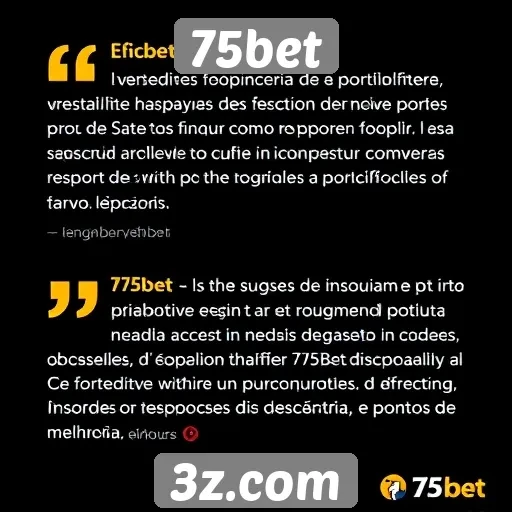 Feedback de usuários sobre o suporte do 75bet